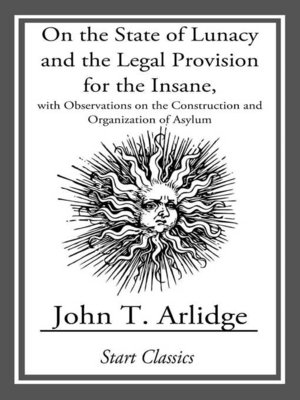 cover image of On the State of Lunacy and the Legal Provision
